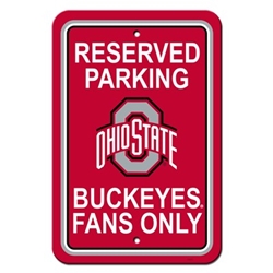 Ohio State Buckeyes - 12" X 18" Plastic Parking Sign 